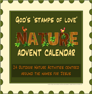 GOD'S 'STAMPS OF LOVE' NATURE ADVENT CALENDAR | Digital Download | Creation Connection